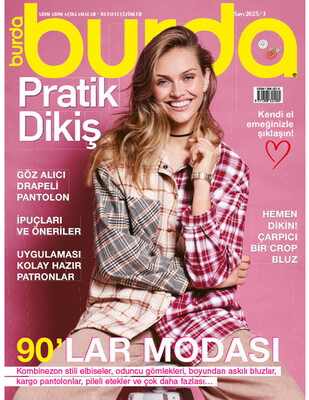 BURDA - Burda Özel Sayı - Pratik Dikiş - 2025 / 03