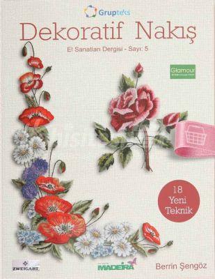 Dekoratif Nakış - El Sanatları Dergisi - Sayı 5