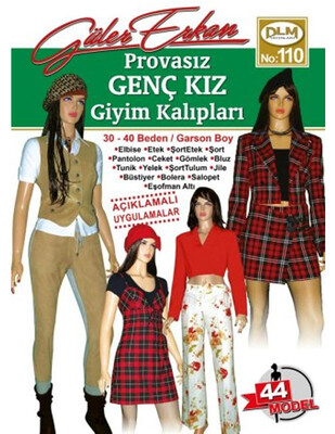 DİLEM YAYINLARI - Güler Erkan′la Provasız Giyim Kalıpları - Sayı 110