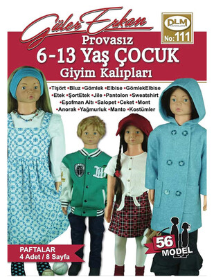 DİLEM YAYINLARI - Güler Erkan′la Provasız Giyim Kalıpları - Sayı 111