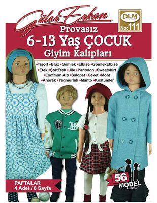 Güler Erkan′la Provasız Giyim Kalıpları - Sayı 111