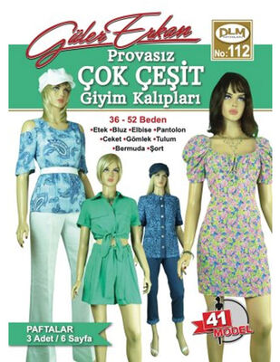 Güler Erkan′la Provasız Giyim Kalıpları - Sayı 112