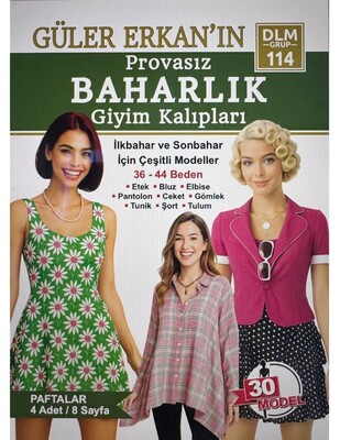 DİLEM YAYINLARI - Güler Erkan′la Provasız Giyim Kalıpları - Sayı 114