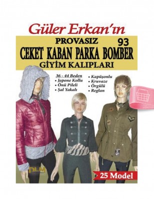 DİLEM YAYINLARI - Güler Erkan′la Provasız Giyim Kalıpları - Sayı 93