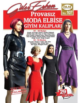 Güler Erkan′la Provasız Giyim Kalıpları - Sayı 107
