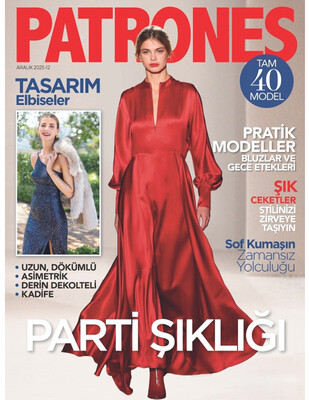 PATRONES - Patrones Özel Sayı - Tasarım Elbiseler - 2025 / 12