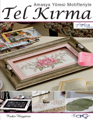 TUVA - Tel Kırma Dergisi - Amasya Yöresi Motifleri - 5460